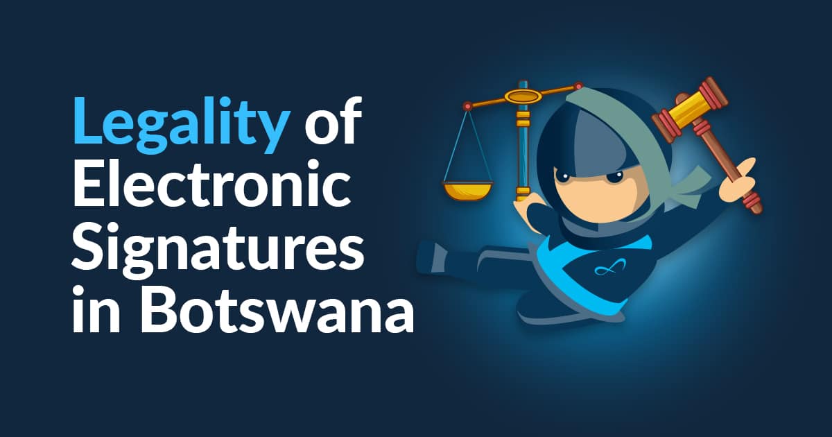 Legality of electronic Signatures in Botswana