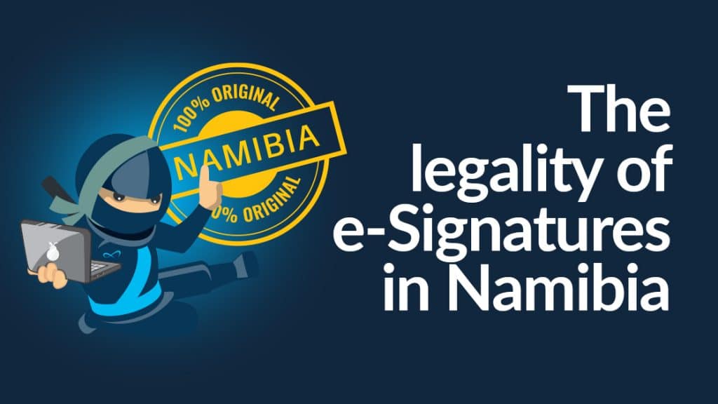 The legality of electronic signatures in Namibia