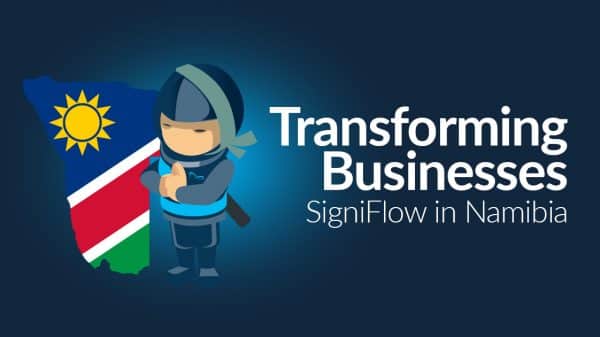 Transforming Businesses: SigniFlow in Namibia