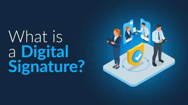 What is a Digital Signature