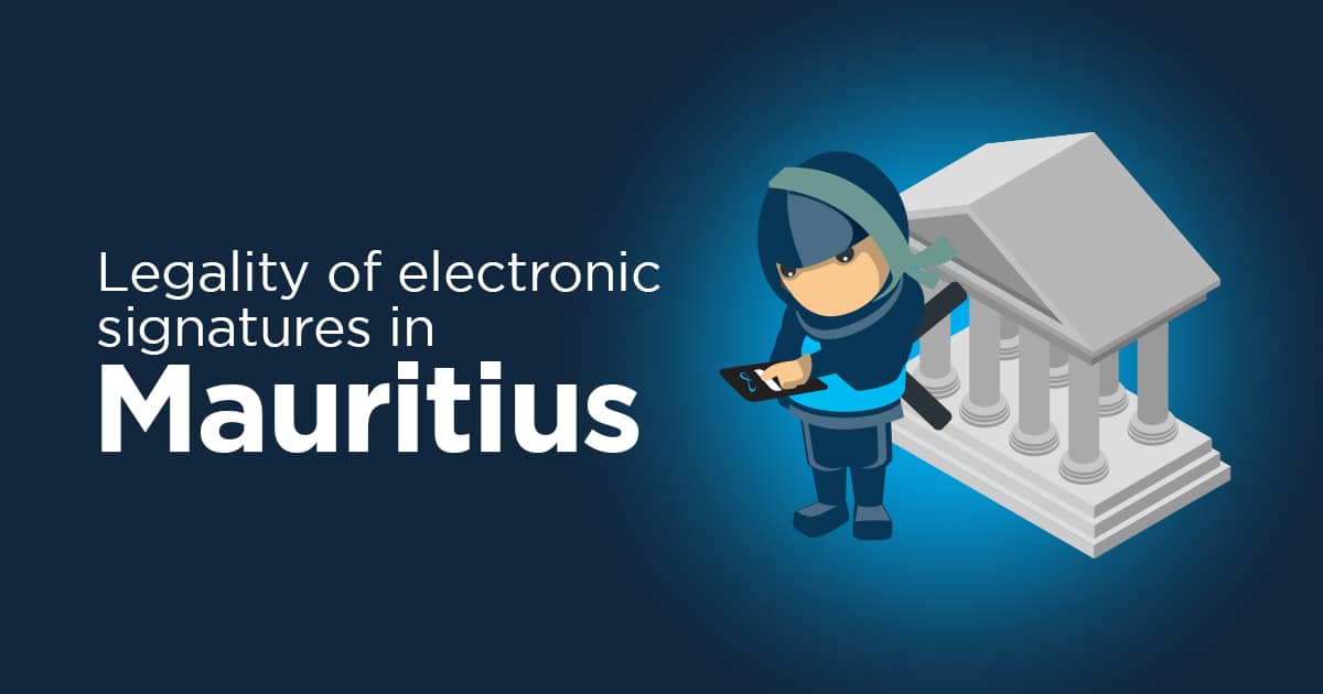Legality of Electronic Signatures in Mauritius