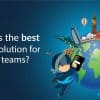 What is the best esign soluiton for remote teams
