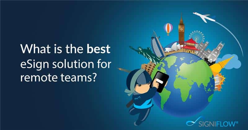 What is the best esign soluiton for remote teams