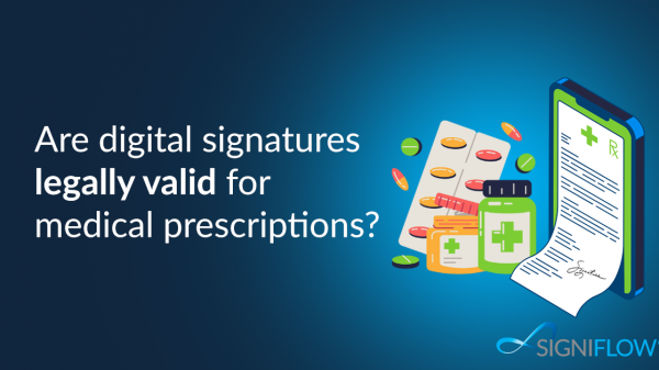 Are digital signatures legally valid for medical prescriptions