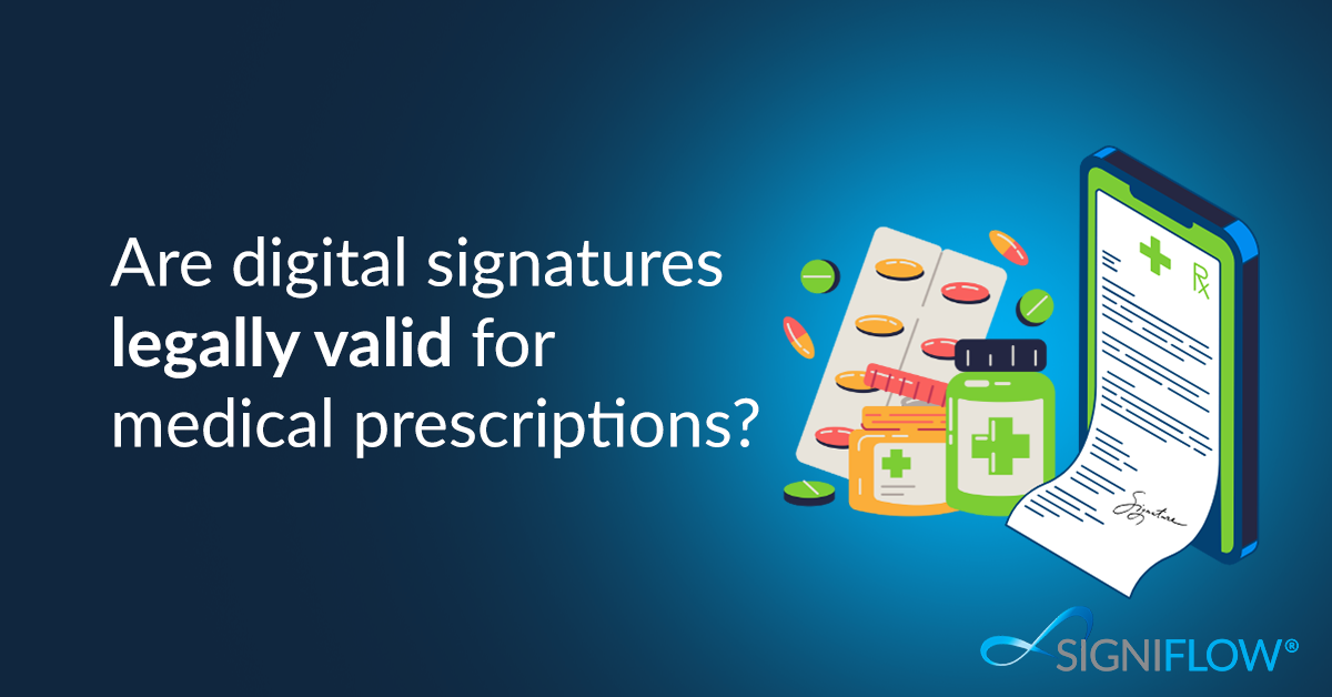 Are digital signatures legally valid for medical prescriptions