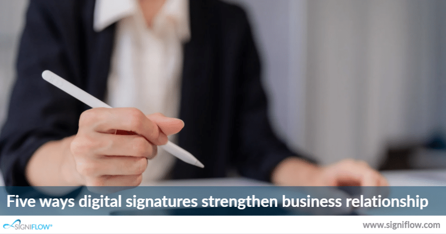 SF-Blog-Five ways secure digital signatures strengthen every business relationship.png