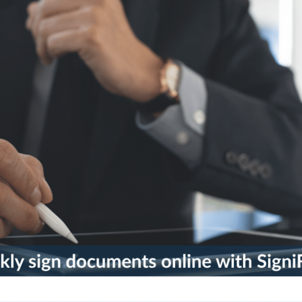 Quickly sign documents online with SigniFlow