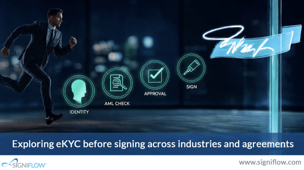 Exploring eKYC before signing across industries and agreements